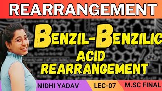 Benzil  Benzilic Acid Rearrangement  Rearrangement M SC Final [upl. by Ehttam147]