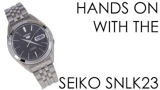 Hands On  SEIKO SNKL23 [upl. by Allemahs]