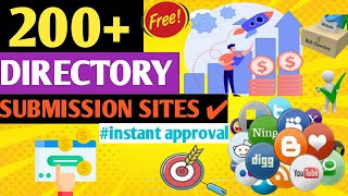 200 Free Directory Submission Sites  100 Instant Approval  How to do Directory Submissions  SEO [upl. by Haye]