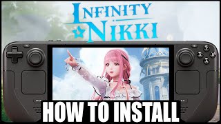 How To Install Infinity Nikki On Steam Deck  EASY INSTALL GUIDE [upl. by Omari]