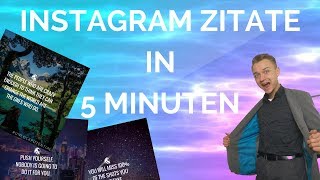 In nur 5 MINUTEN KOSTENLOS geile INSTAGRAM ZITATE erstellen  Tutorial mit Canva [upl. by Audris744]