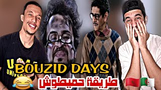 Bouzid Days  بوزيد دايز Reaction🇲🇦🇩🇿 حميطوش😂😂 [upl. by Scheld]