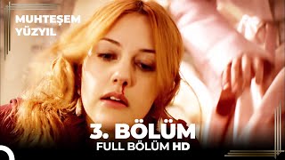 Muhteşem Yüzyıl 3 Bölüm HD [upl. by Camile]