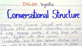 Conversational Structure  Turn taking  Sequence ENG104 2ndsemester PU [upl. by Neelram]