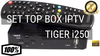 Tiger i250 Декодер  SetTop Box за IP телевизия full version of video [upl. by Bills]