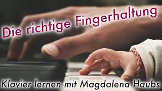 Klavierunterricht  Die richtige Fingerhaltung [upl. by Lezned]