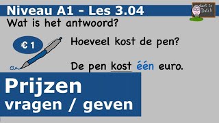 NT2 A1 Les 304  Hoeveel kost de koffie Prijzen vragen en geven  Nederlands leren 11 learn Dutch [upl. by Gurevich16]