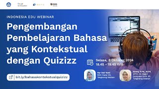 Pengembangan Pembelajaran Bahasa yang Kontekstual dengan Quizizz [upl. by Enilatan]