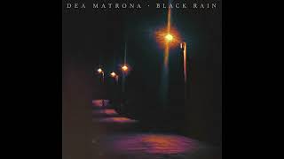 Dea Matrona  Black Rain Official Audio [upl. by Verdha]