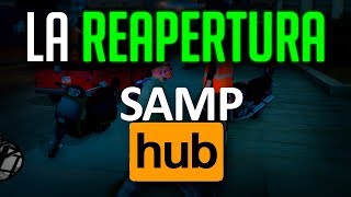 ¡REAPERTURA SAMPHUB ¿Y los DATOS DE LAS CUENTAS SampHub Roleplay  GTA SAMP [upl. by Kutchins244]