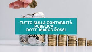 Anteprima Introduzione alla contabilità pubblica e il sistema contabile armonizzato  Dott Rossi [upl. by Yetta982]