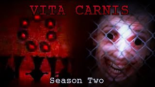 Vita Carnis Season Two  The SEVEN Singularies  Analysis Lets Explore [upl. by Naitsirk]