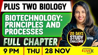 Plus Two Biology  Biotechnology  Principles And Processes  Full Chapter  Exam Winner [upl. by Jayme]