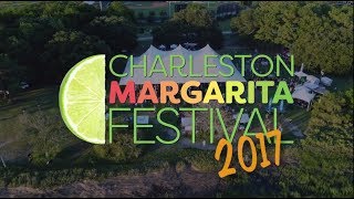 2017 Charleston Margarita Festival [upl. by Idnar]