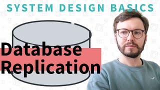 Database Replication Explained  System Design Interview Basics [upl. by Beaufort]