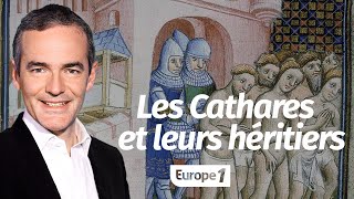 Au cœur de lhistoire Les Cathares et leurs héritiers Franck Ferrand [upl. by Aimekahs93]