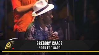 Gregory Isaacs  Soon Forward  Live In Bahia Brazil [upl. by Dorice]