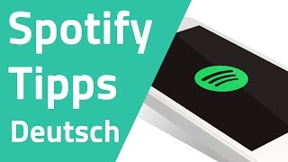 Die besten Spotify Tipps und Tricks [upl. by Delcine]