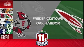 Big Board Friday Playoffs Week 1 Fredericktown vs Oak Harbor [upl. by Rocray80]