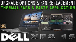 DELL XPS 15  Teardown  Upgrade options  FANS THERMAL PADS amp PASTE REPLACEMENT APPLICATION [upl. by Atig]