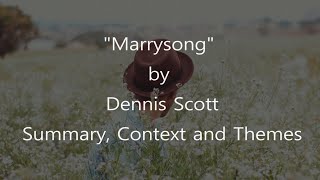 Poem Analysis Marrysong by Dennis Scott [upl. by Aluin]