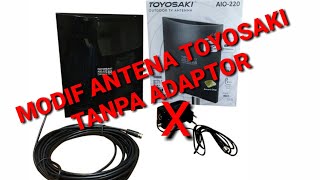 MODIF ANTENA TOYOSAKI TANPA ADAPTOR [upl. by Olihs]