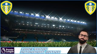 EA FC 24 Career Mode  Retirement Edition  Leeds United  S2E44 [upl. by Llewkcor]