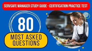 ServSafe Manager Study Guide  Certification Practice Test 80 Most Asked Questions [upl. by Mcquade926]