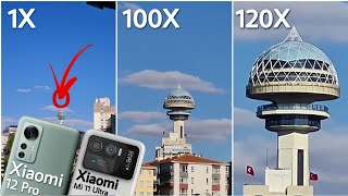 Xiaomi 12 Pro vs Xiaomi Mi 11 Ultra  100X vs 120X Zoom Test [upl. by Yelena]