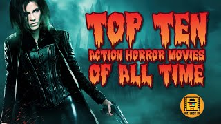 Best Action Horror Movie To Watch  Top 10 Actions Horror Movies of All Time top10 movie [upl. by Nnil]