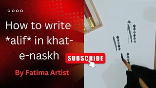 How to write Alif in kahteNaskh khatenaskh viralvideo calligraphy [upl. by Tnecillim290]