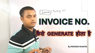 How to Generate Invoice No In EXPORT  Import Export Trainer  Pravesh Forwarder [upl. by Eintroc]