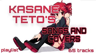 Kasane Teto playlist 65 tracks DESC [upl. by Ashby]