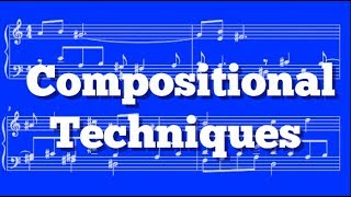 Music Composition  Counterpoint amp Combining Multiple Techniques [upl. by Bloxberg]