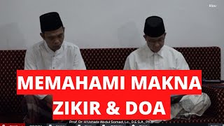 LIVE  Memahami Makna Zikir amp Doa [upl. by Daren]