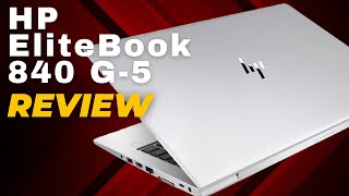 HP EliteBook 840 G5 Review  Core i5 8th Generation [upl. by Adigun811]