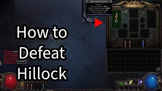 How to Defeat Hillock in Path of Exile Enemy at the Gate [upl. by Yelsel]