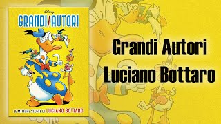 Grandi Autori Disney  Luciano Bottaro [upl. by Attelrak]