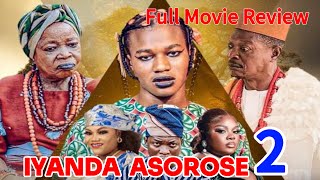 Iyanda Asorose Part 2  Latest Yoruba Movie New Release 2024 Tosin Olaniyan Apa Full Movie Review [upl. by Otrevogir]