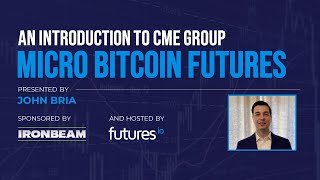 An Introduction to CME Group Micro Bitcoin Futures microbitcoin bitcoinfutures cryptofutures [upl. by Ennagrom180]