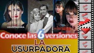 Conoce las 6 versiones de LA USURPADORA [upl. by Lucretia128]