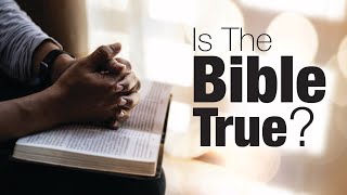 Is The Bible True [upl. by Athalla]