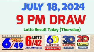 Lotto Result Today 9pm draw July 18 2024 649 642 6D Swertres Ez2 PCSOlotto [upl. by Waller212]