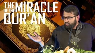 The Quran The Eternal Living Miracle of God  Dr Yasir Qadhi [upl. by Ecilahc760]