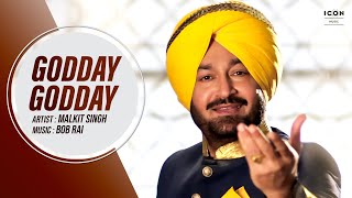 GODDAY GODDAY CHAA  OFFICIAL VIDEO  MALKIT SINGH [upl. by Morvin487]