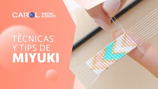 Técnicas herramientas como utilizar telar y Tips prácticos Todo sobre MIYUKI [upl. by Studdard]