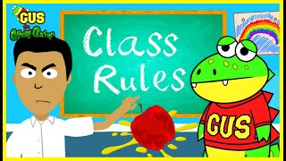 Learn the Rules of the Classroom at School with Gus the Gummy Gator [upl. by Ellehcar201]