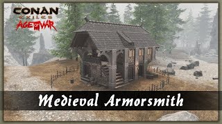 HOW TO BUILD A MEDIEVAL ARMORSMITH SPEED BUILD  CONAN EXILES [upl. by Fowkes]