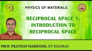 Reciprocal Space 1 Introduction to Reciprocal Space [upl. by Luapnaej7]