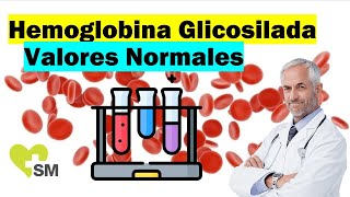 Hemoglobina glicosilada valores normales 🩸🧪  Glicada glucosilada [upl. by Kissiah265]